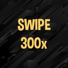 Icon for Swipe 300 times.