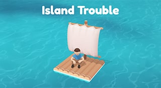 Island Trouble