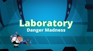 Laboratory Danger Madness