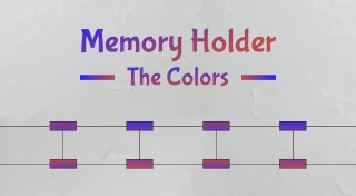 Memory Holder: The Colors