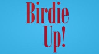 Birdie Up