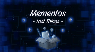 Mementos: Lost Things