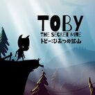 Toby : The Secret Mine (トビー：ひみつ の こうざん)