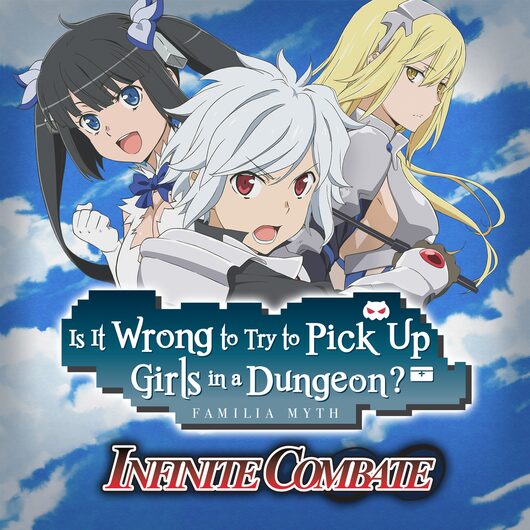 Is It Wrong to Try to Pick Up Girls in a Dungeon? Familia Myth Infinite Combate for playstation