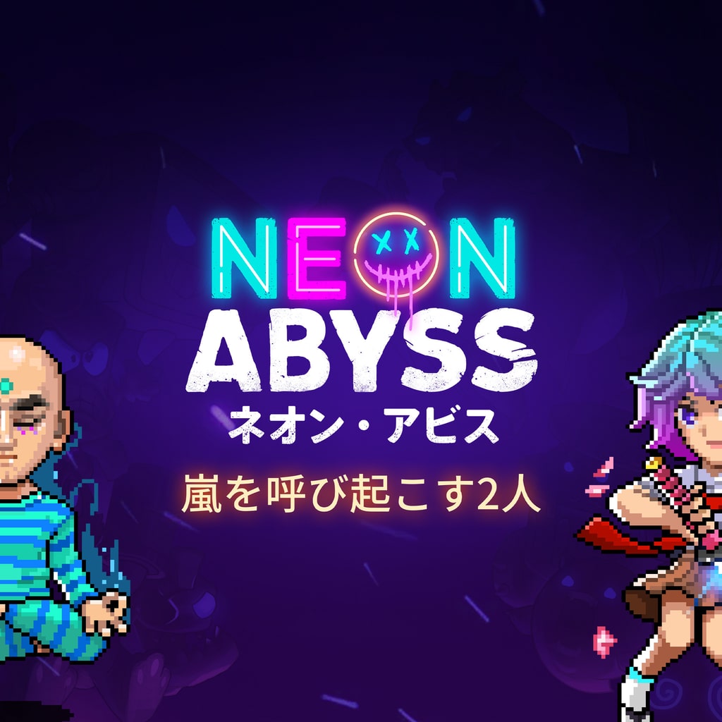 Neon Abyss - 嵐を呼び起こす2人