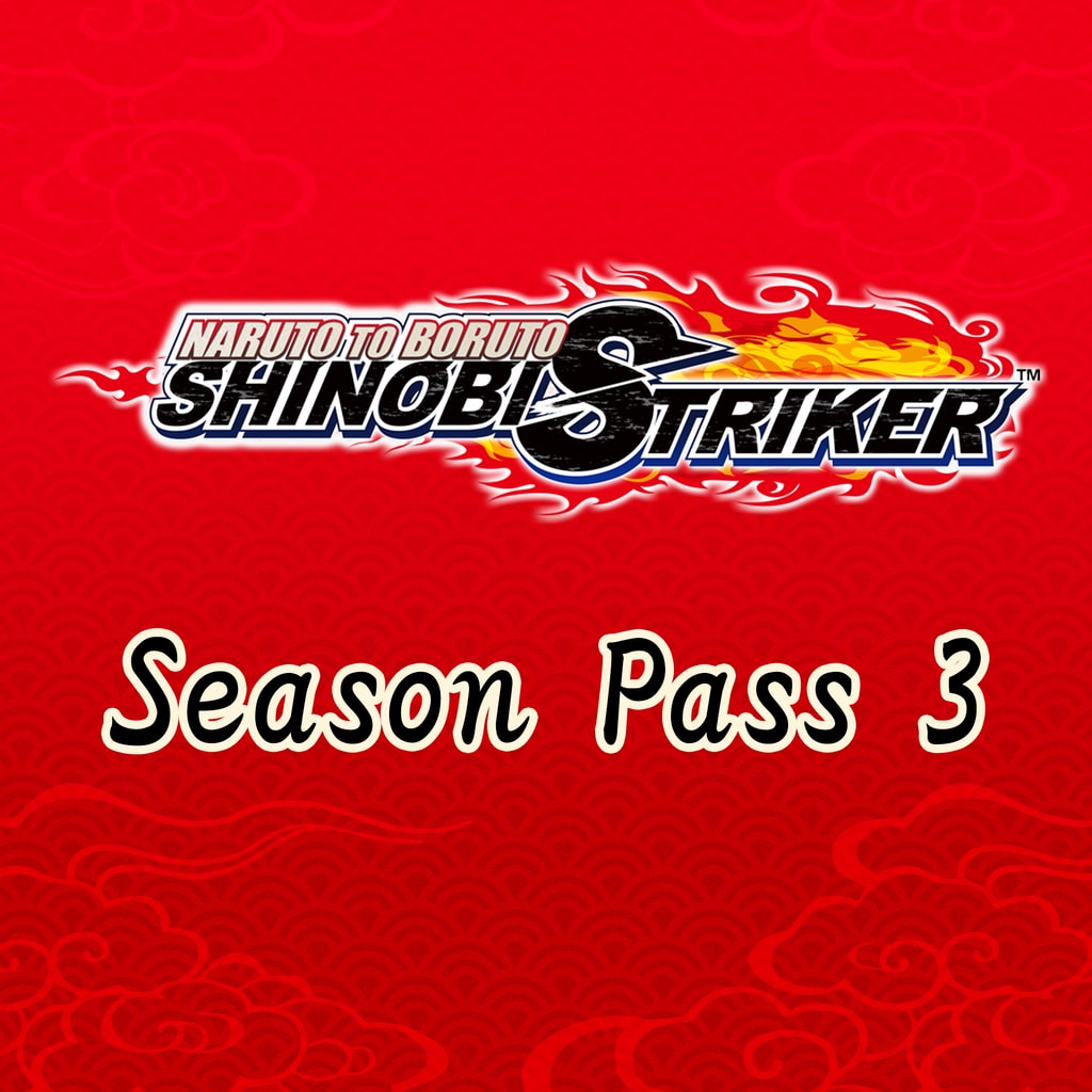 NARUTO TO BORUTO: SHINOBI STRIKER Season Pass 3 (Chinese/Korean Ver.)