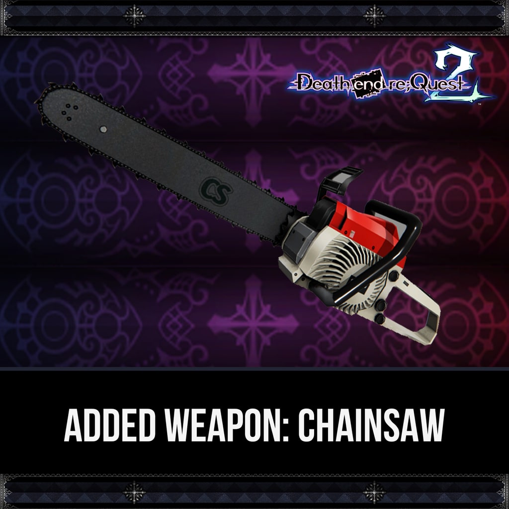 Death end re;Quest 2 - Added Weapon: Chainsaw