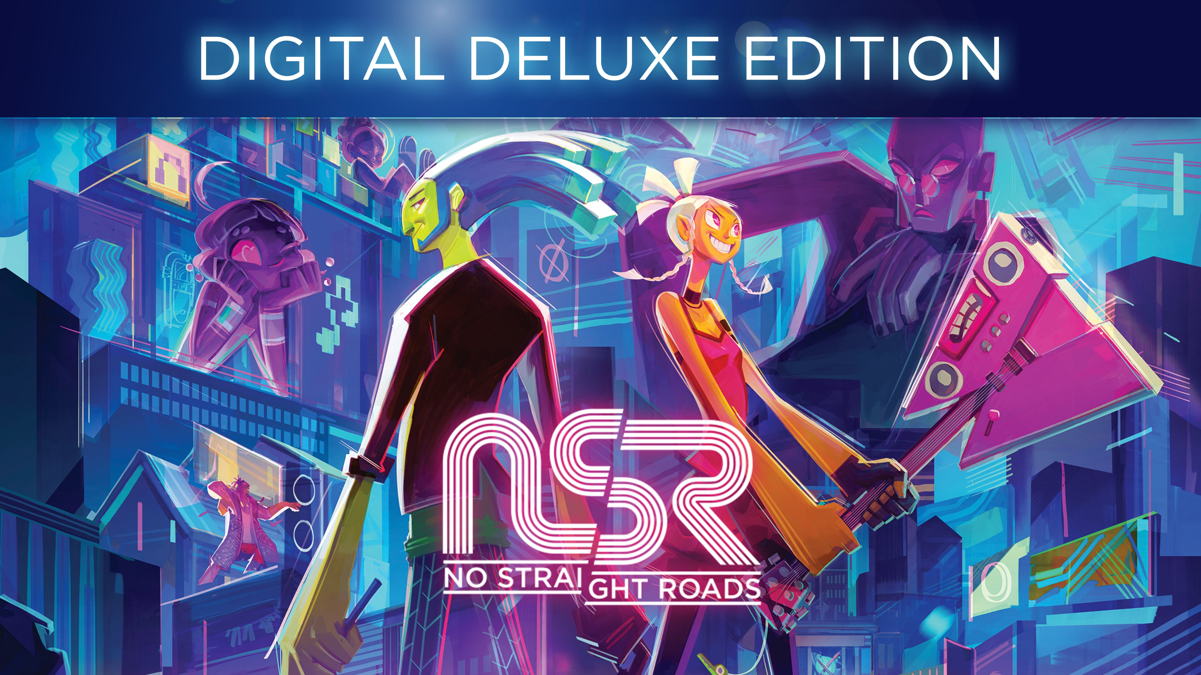 No Straight Roads - Digital Deluxe Edition