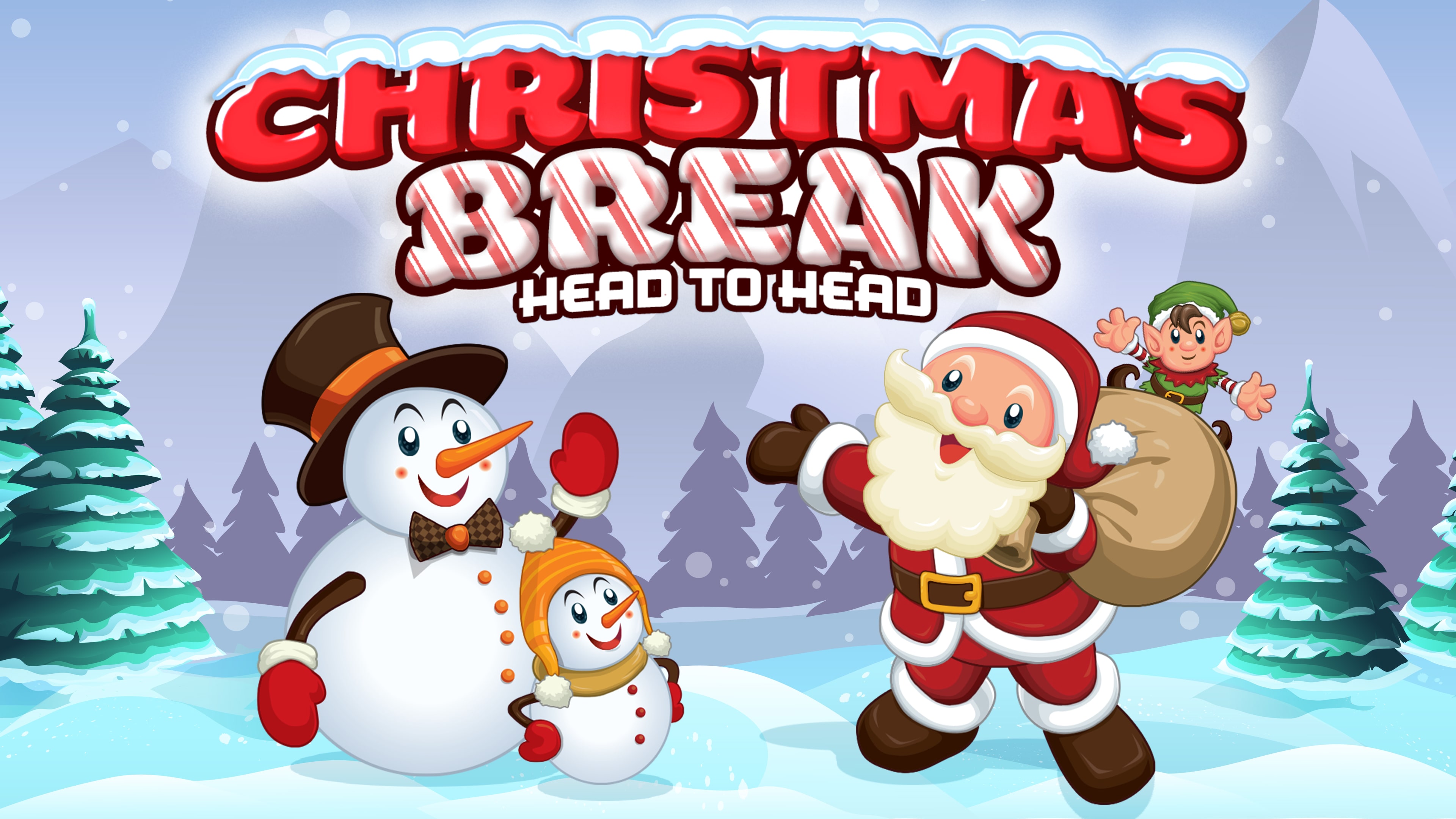 Christmas Break Head to Head