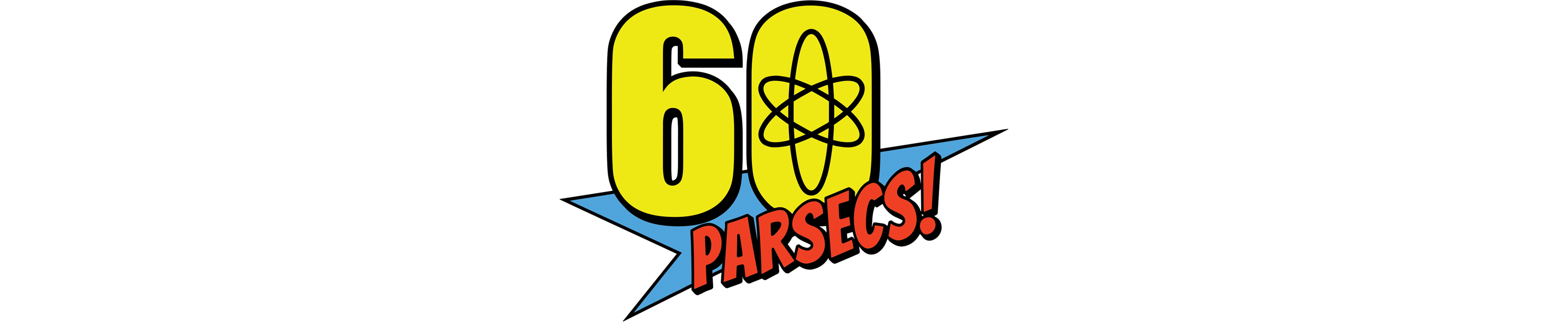 60 Parsecs!