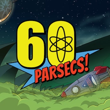 60 Parsecs!