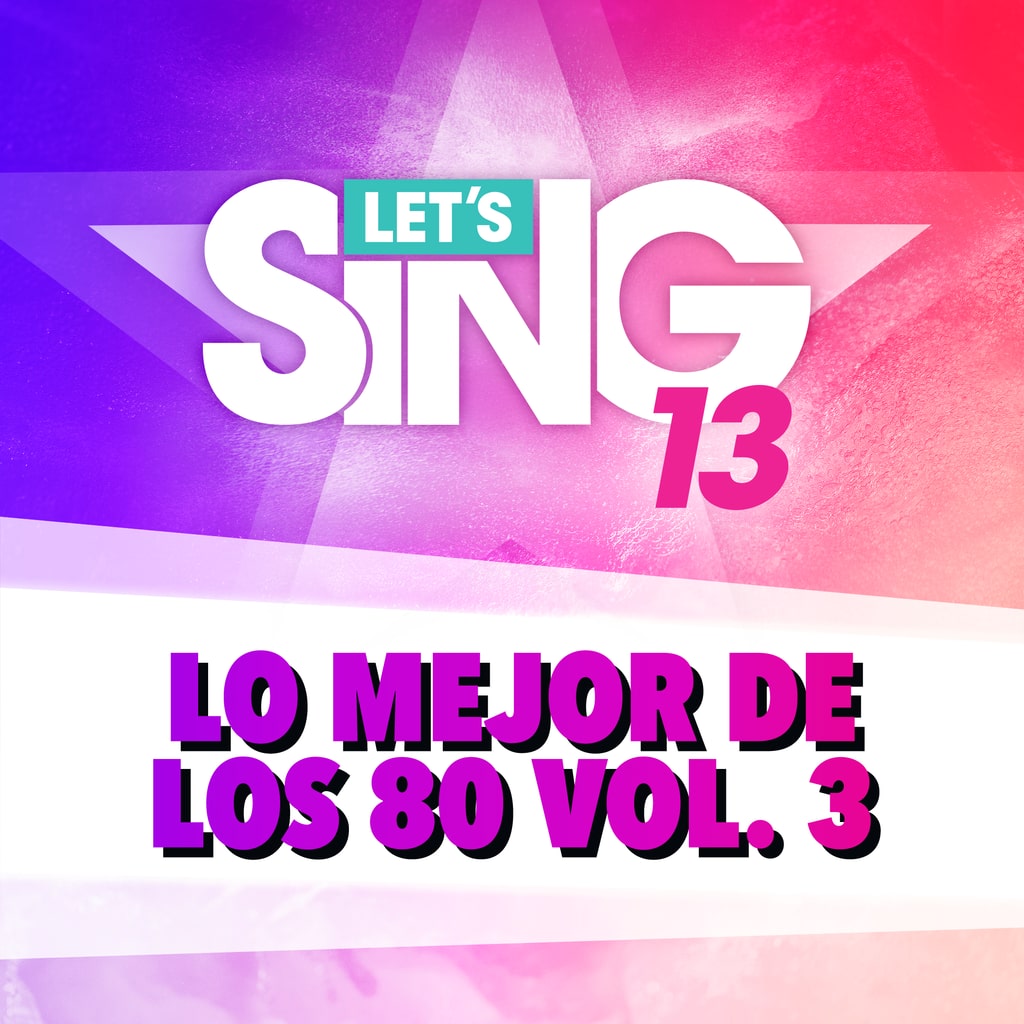 Let's Sing 13 - Lo mejor de los 80 Vol. 3 Song Pack