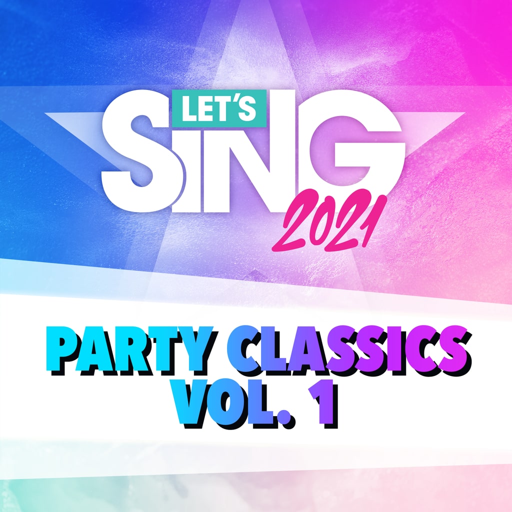 Let's Sing 2021 - Party Classics Vol. 1 Song Pack