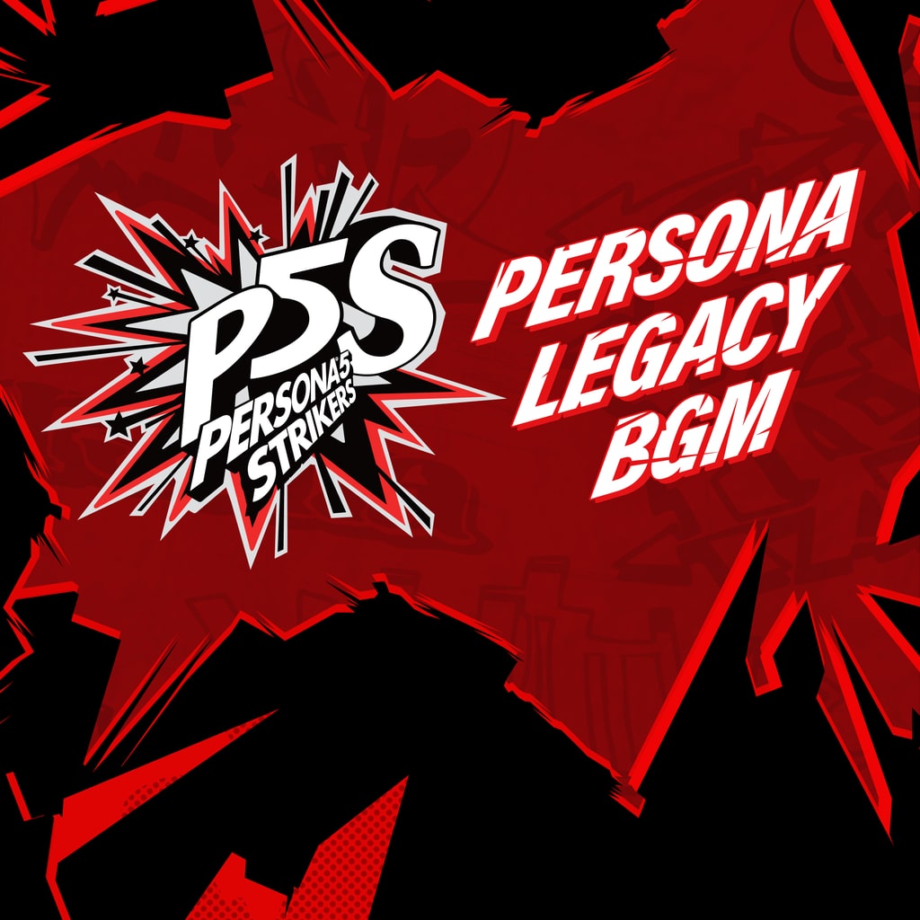 Persona®5 Strikers Persona Legacy BGM