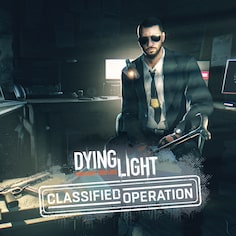 Dying Light Classified Operation Bundle cover image