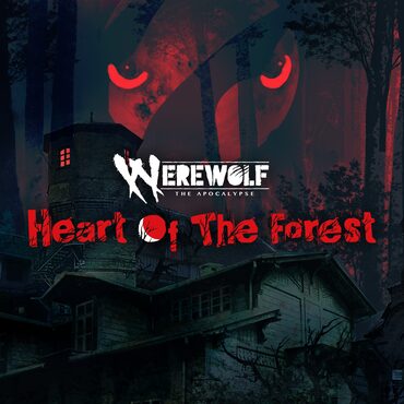 Werewolf: The Apocalypse — Heart of the Forest cover image