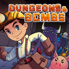 Dungeons & Bombs (日语, 简体中文, 繁体中文, 英语)