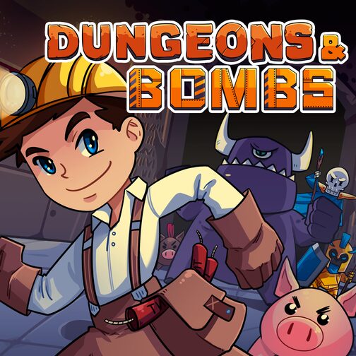 Dungeons & Bombs cover image