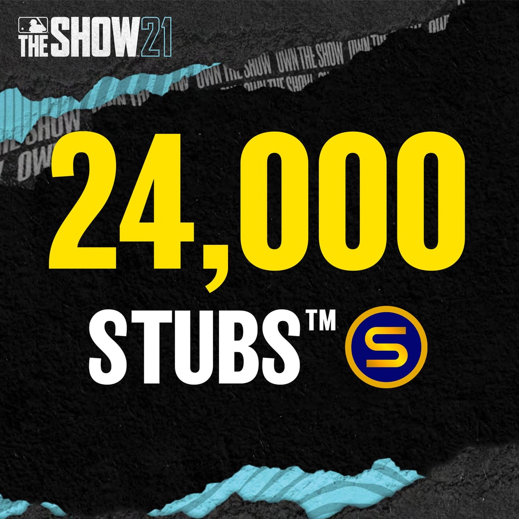 Stubs™ (24,000) for MLB® The Show™ 21