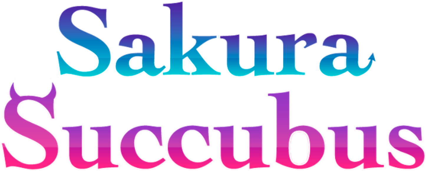 サクラ・サキュバス ～モテ期は唐突に～