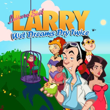 Leisure Suit Larry - Wet Dreams Dry Twice cover image