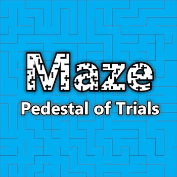 Maze: Pedestal of Trials