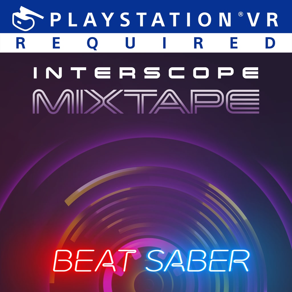 Beat Saber: Interscope Mixtape