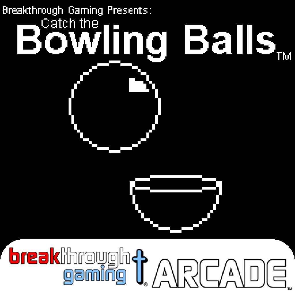 Catch the Bowling Balls - Breakthrough Gaming Arcade