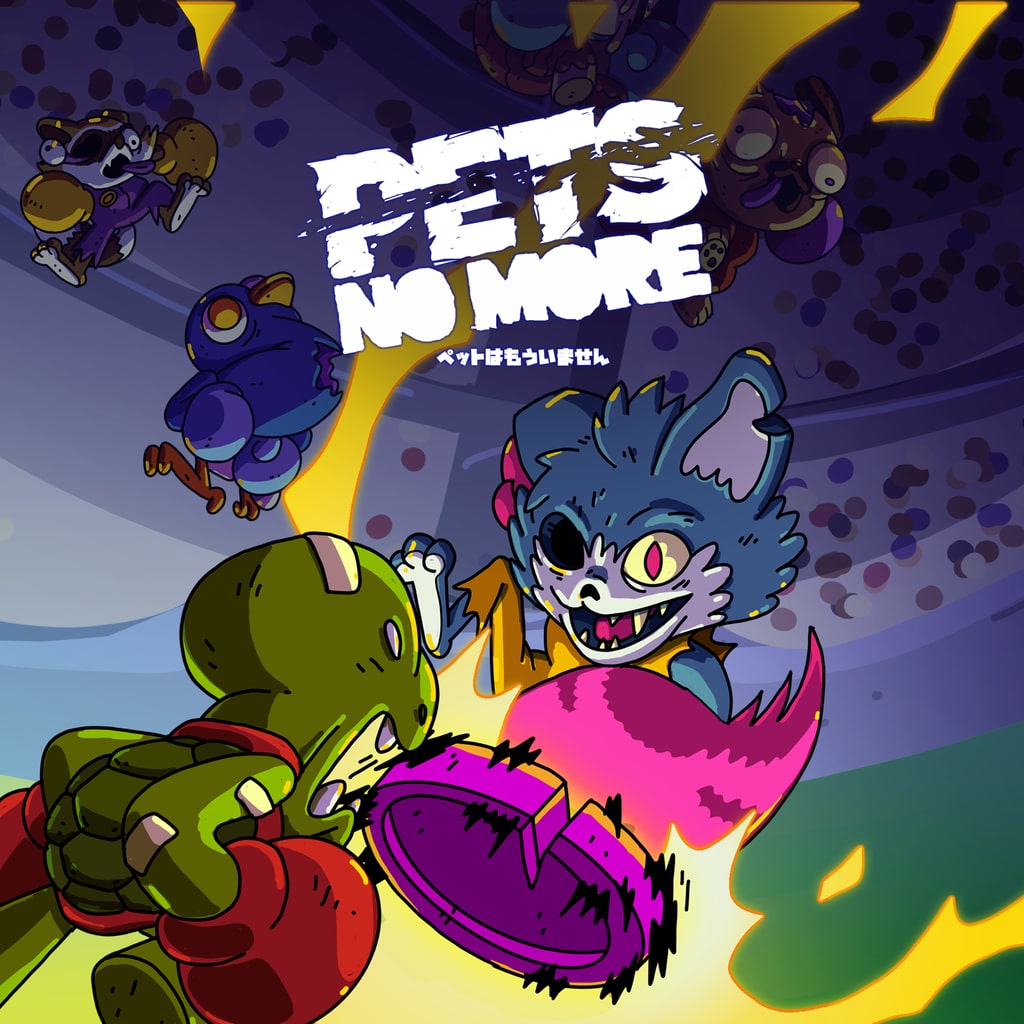 Pets No More (Simplified Chinese, English, Korean, Japanese, Traditional Chinese)