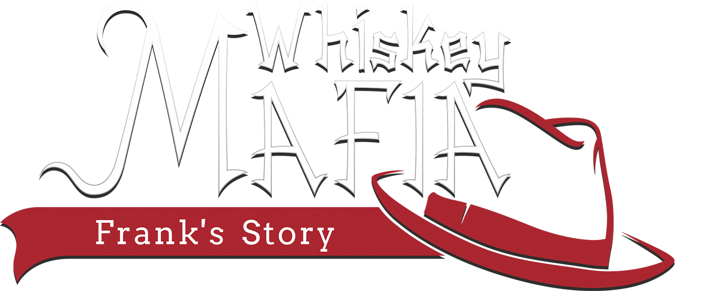 Whiskey Mafia: Frank's Story - Metacritic