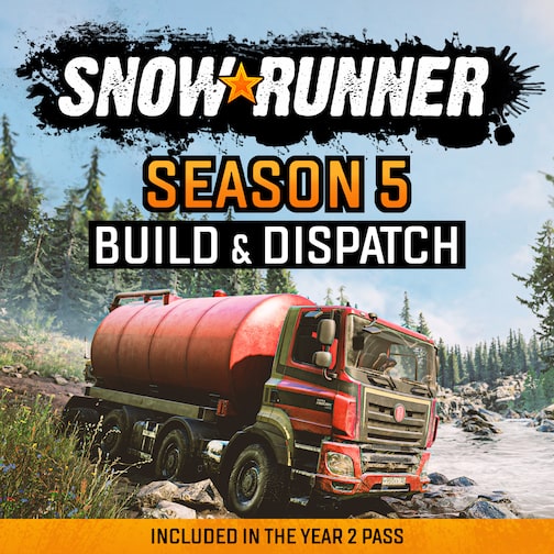 SnowRunner - Season 5: Build & Dispatch cover image