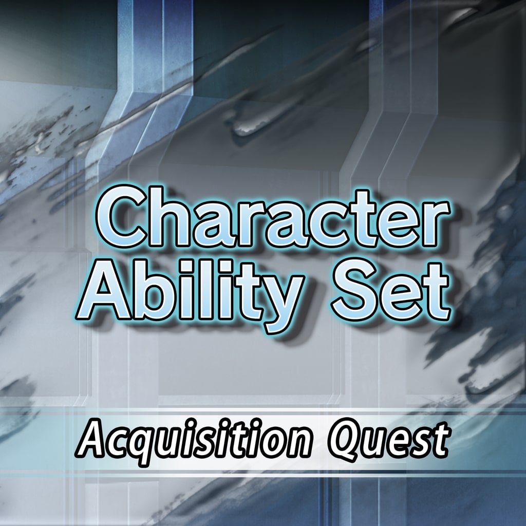 Character Ability Set Acquisition Quest (Chinese/Korean Ver.)
