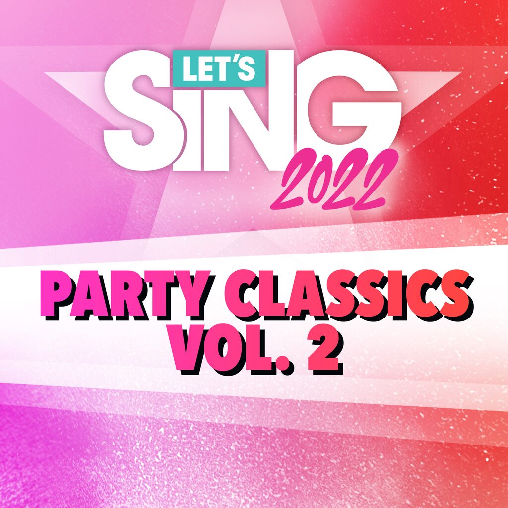 Let's Sing 2022 Party Classics Vol. 2 Song Pack
