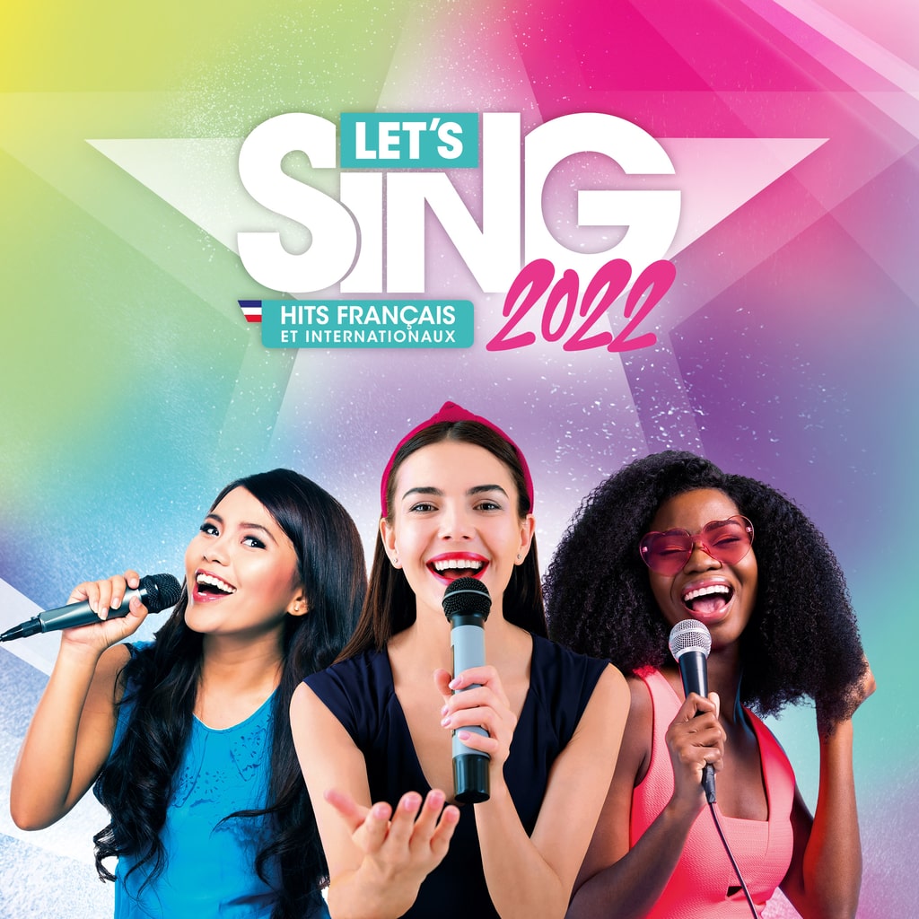 Let's Sing 2022 Hits Français et Internationaux