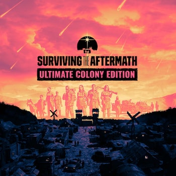 Surviving the Aftermath: Ultimate Colony Edition