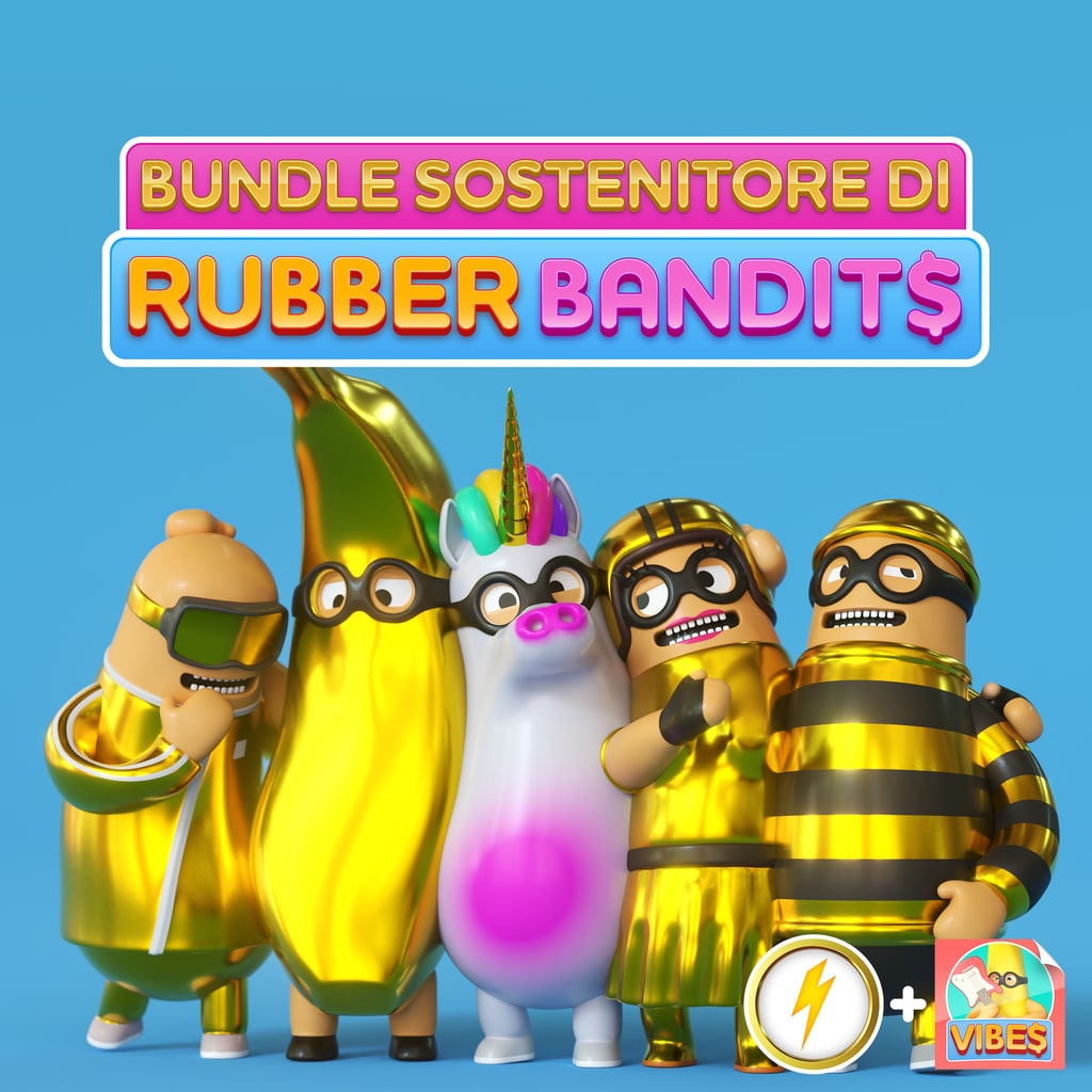 Bundle Sostenitore di Rubber Bandits