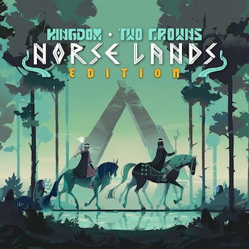 Kingdom Two Crowns: Norse Lands Edition