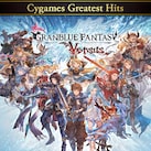 グランブルーファンタジー ヴァーサス Cygames Greatest Hits