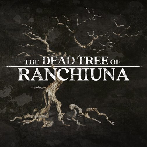 The Dead Tree of Ranchiuna PS4 & PS5 cover image