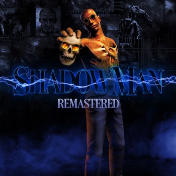 Shadow Man Remastered