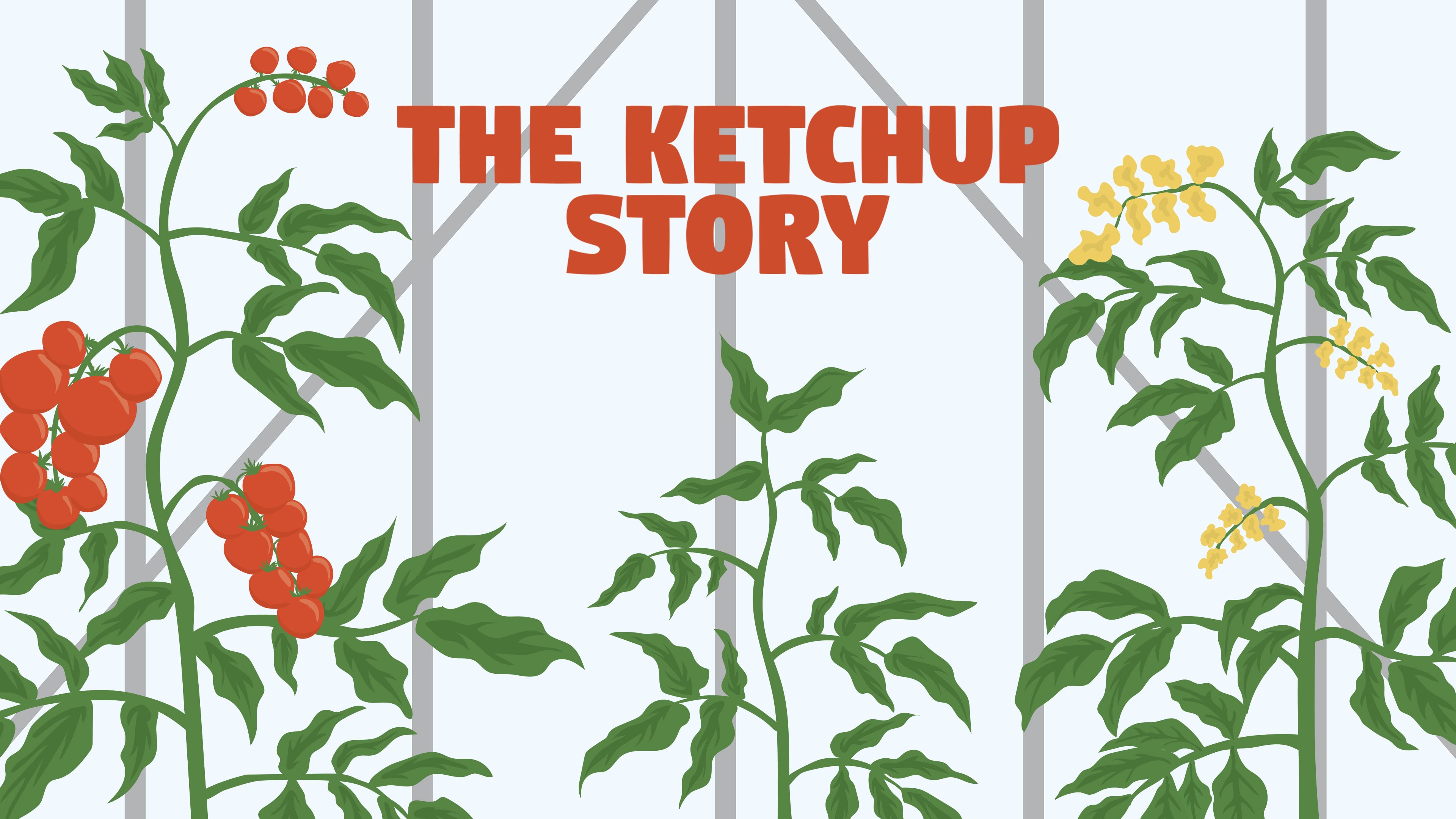 The Ketchup story (英语)