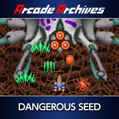 Arcade Archives DANGEROUS SEED cover image
