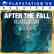 After the Fall® - Deluxe Edition (Simplified Chinese, English, Korean, Japanese)