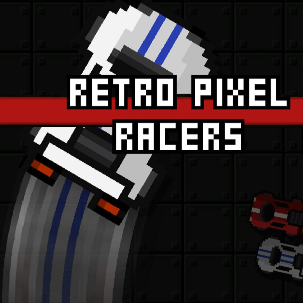 Retro Pixel Racers PS4 & PS5 (英文)