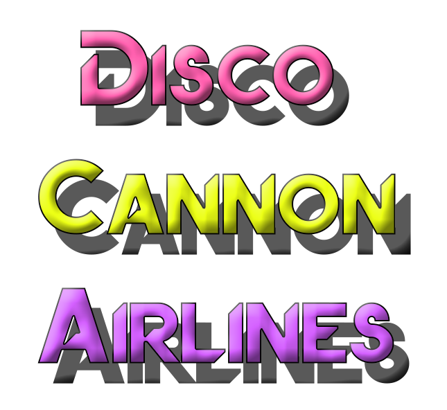 Disco Cannon Airlines