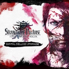 STRANGER OF PARADISE FINAL FANTASY ORIGIN Digital Deluxe Upgrade (英文, 日文)