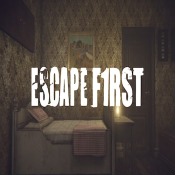 Escape First