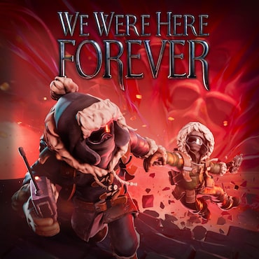 We Were Here Forever cover image
