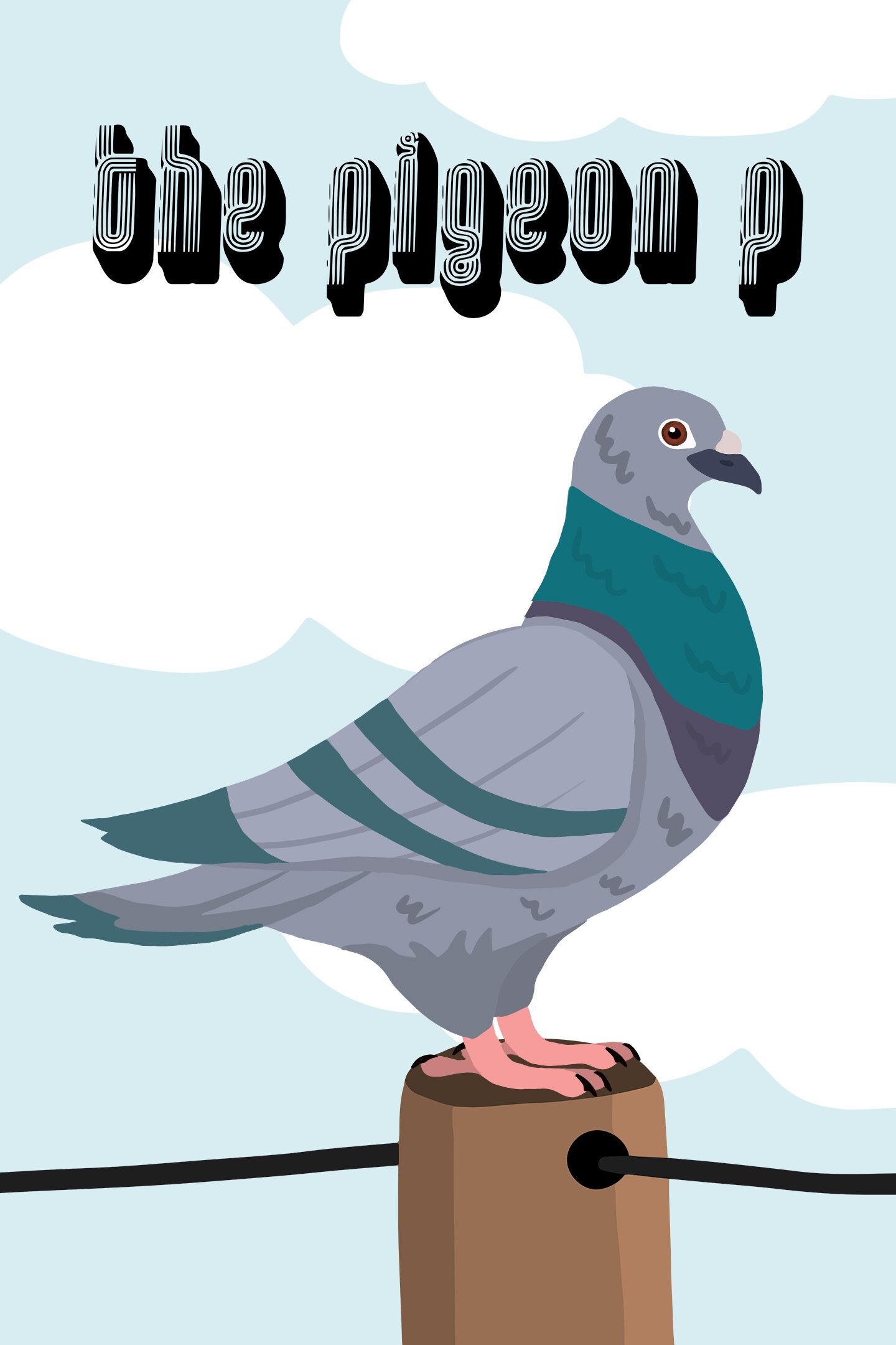 『The Pigeon』 c6JkfcChqRURc4PAo52SBZt5.jpg