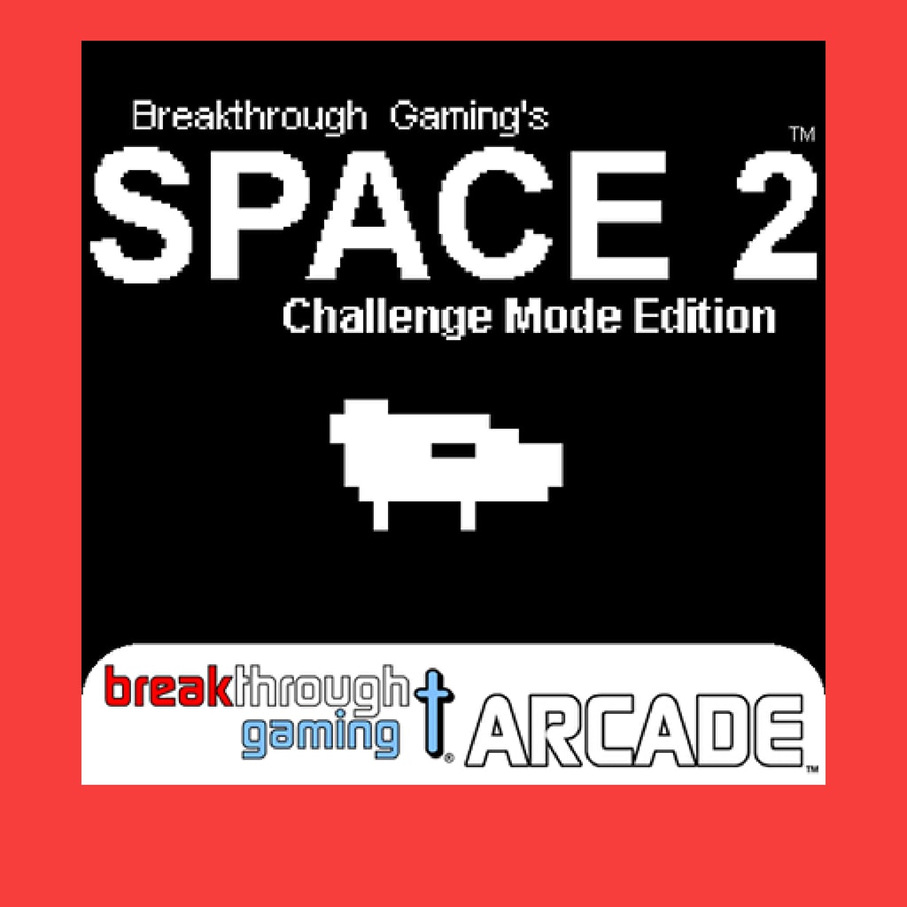 Space 2 (Challenge Mode Edition) - Breakthrough Gaming Arcade